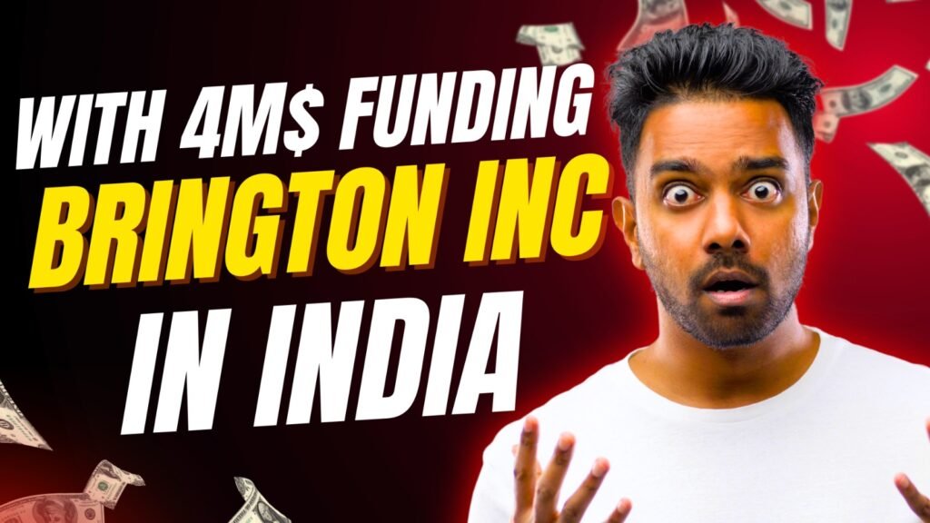 Brington Inc Expands to India with $4 Million in Funding