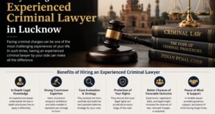 How an Experienced Criminal Lawyer in Lucknow Can Protect Your Rights in Critical Legal Matters